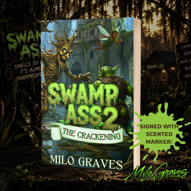 Swamp Ass 2: The Crackening (Signed)